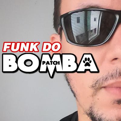 Funk do Bomba Patch By Geomatrix's cover