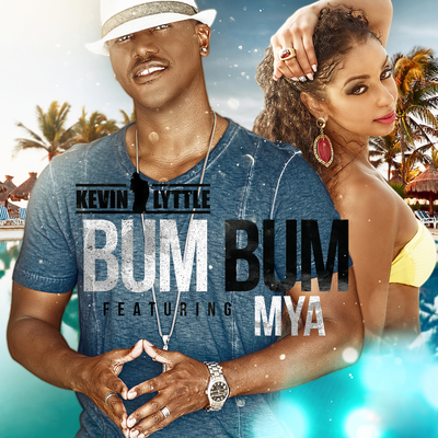 Bum Bum (Orue & Ordonez Radio Edit) By Kevin Lyttle, Mýa's cover