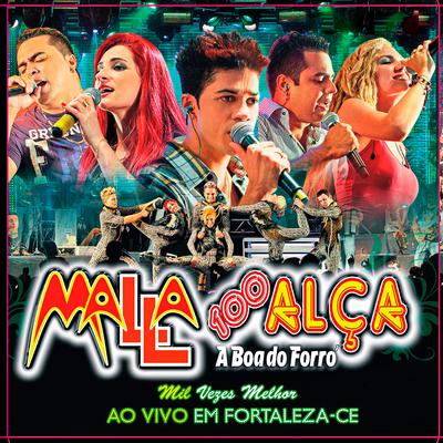 Vida Minha (Ao Vivo) By Malla 100 Alça's cover