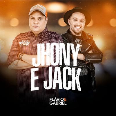 Jhony e Jack By Flavio e Gabriel's cover