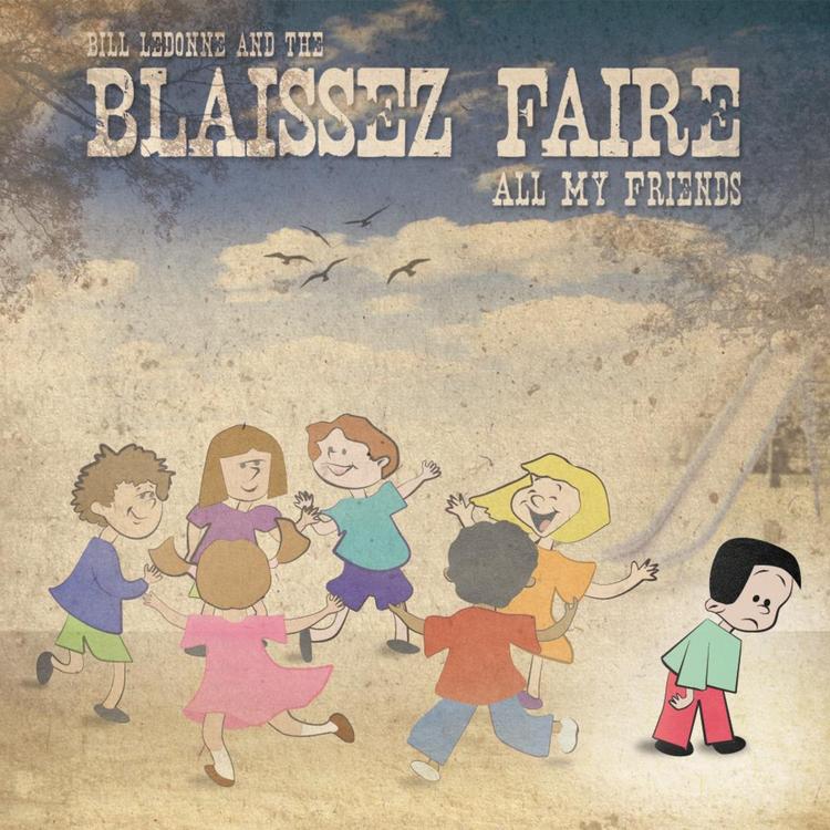 Bill Ledonne and the Blaissez Faire's avatar image