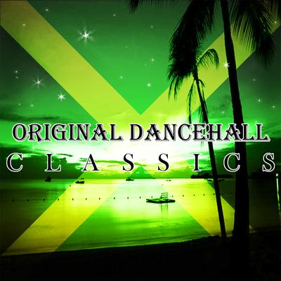 Original Dancehall Classics's cover