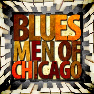 Blues Men of Chicago's cover