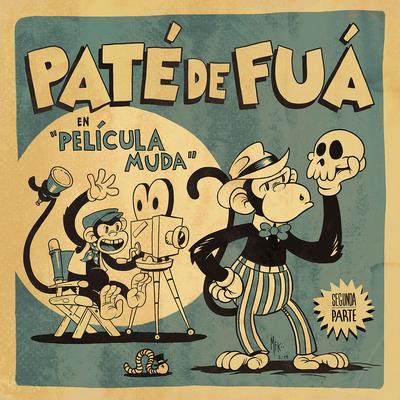 El Borracho By Paté de Fuá's cover