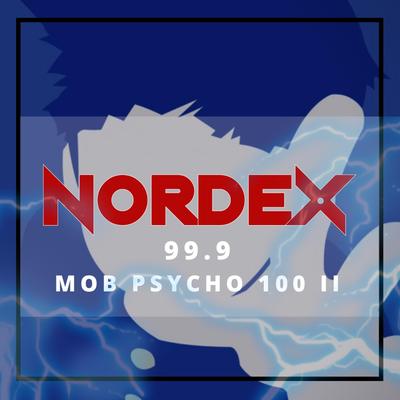 99.9 (Mob Psycho 100 II) By Nordex's cover