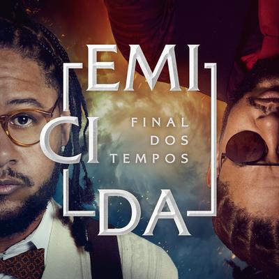 Final dos Tempos By Emicida's cover