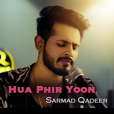 Hua Phir Yoon By Sarmad Qadeer's cover