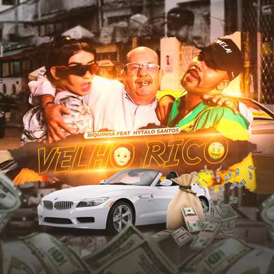 Velho Rico (feat. Hytalo Santos)'s cover