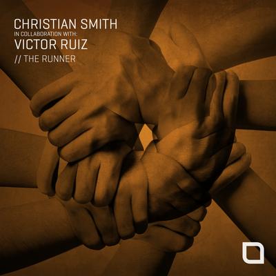 The Runner (Original Mix) By Christian Smith, Victor Ruiz's cover