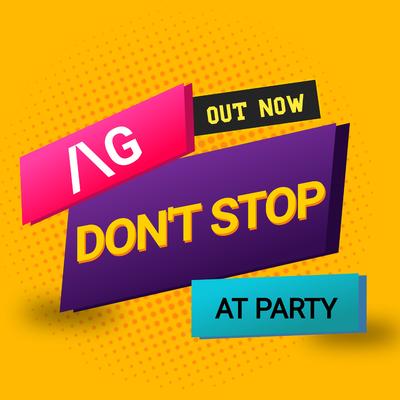 Don´t Stop at Party By AG's cover