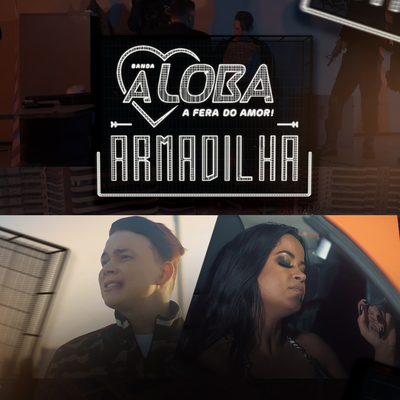 Armadilha By Banda A Loba's cover