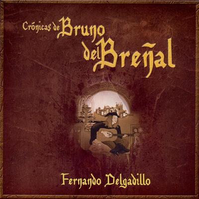 Crónicas de Bruno del Breñal's cover