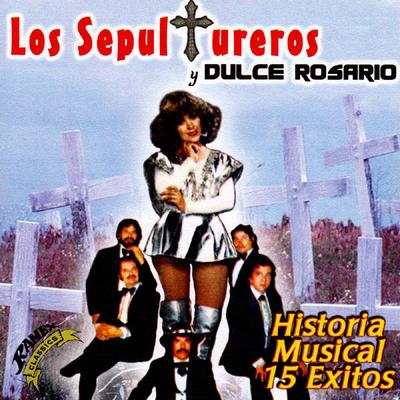 Los Sepultureros y Dulce Rosario's cover