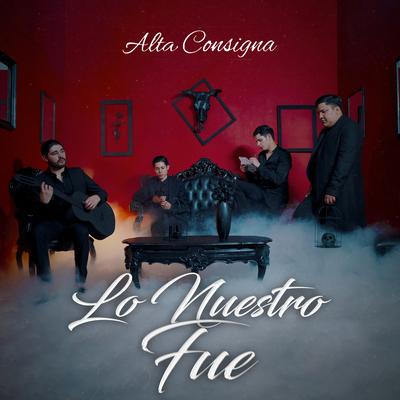 Lo Nuestro Fue's cover