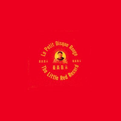 Le Petit Disque Rouge (The Little Red Record)'s cover