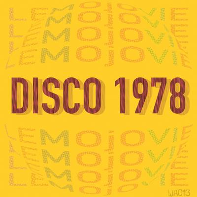 Disco 1978 (Original Mix) By LemOjOviE's cover