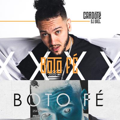 Boto Fé By Cardote, Dj Dael's cover