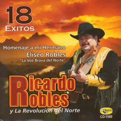 Ricardo Robles y La Revolucion del Norte's cover