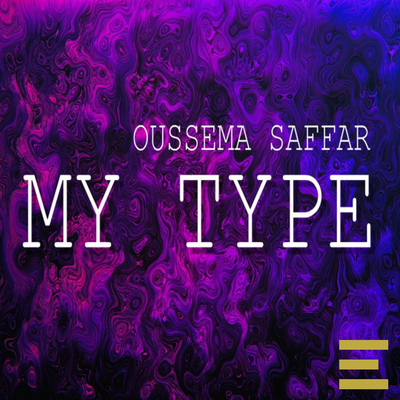 My Type By Oussema Saffar's cover