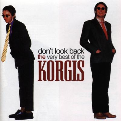 Don't Look Back By The Korgis's cover