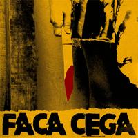 Faca Cega's avatar cover