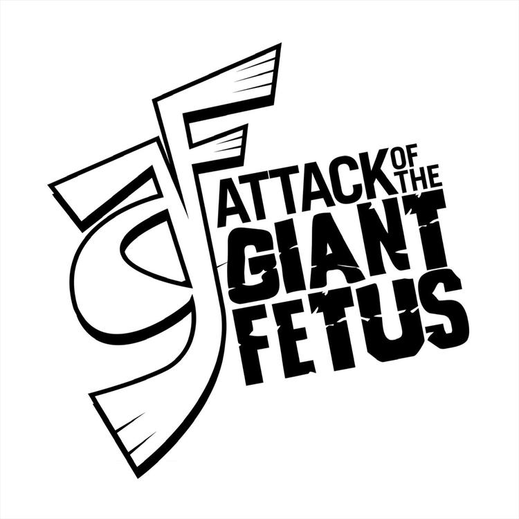 Attack of the Giant Fetus's avatar image