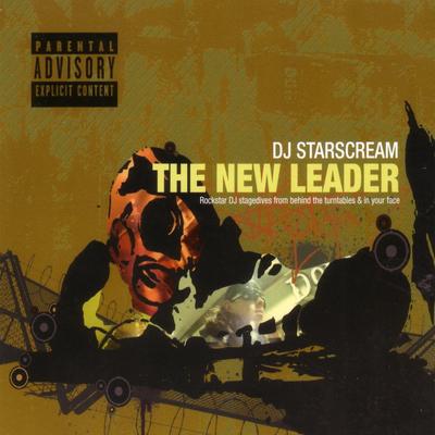 introducing the new leader By Beastie Boys, DJ Starscream, Mixmaster Mike, System Of A Down, Hatebreed, Concord Dawn's cover