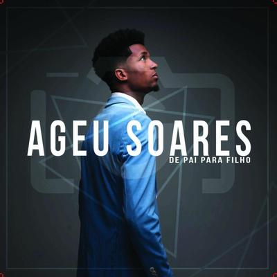 De Pai pra Filho By Ageu Soares's cover