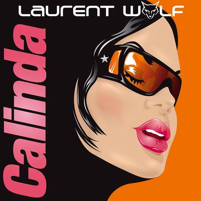 Calinda By Laurent Wolf's cover