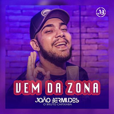 Vem da Zona By João Bermudes's cover