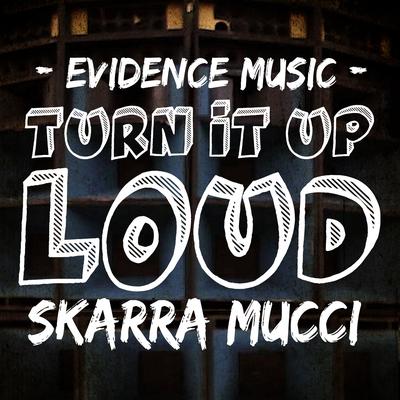Turn It up Loud's cover