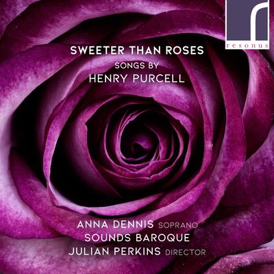 Sweeter Than Roses: Songs by Henry Purcell's cover