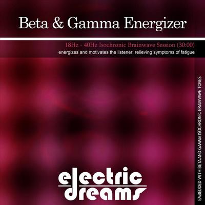 18Hz - 40Hz Isochronic Brainwave Session By Electric Dreams's cover