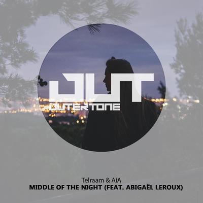 Middle Of The Night (feat. Abigaël LEROUX) By Telraam, AIA, Abigaël LEROUX's cover