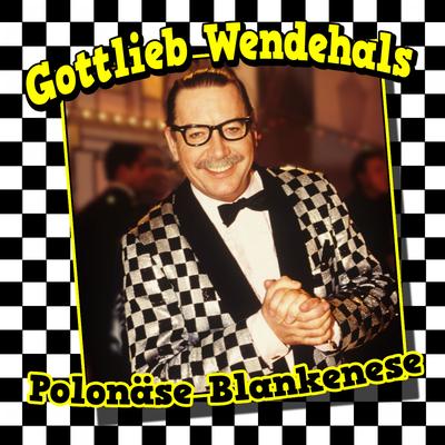 Polonäse Blankenese By Gottlieb Wendehals's cover