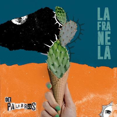 Las Raíces By La Franela's cover