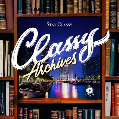 Everything Will Pass By Stay Classy's cover