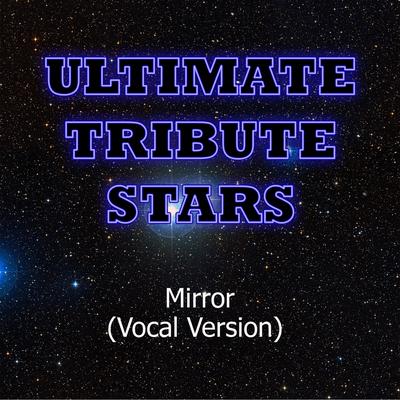 Lil Wayne feat. Bruno Mars - Mirror (Vocal Version) By Ultimate Tribute Stars's cover