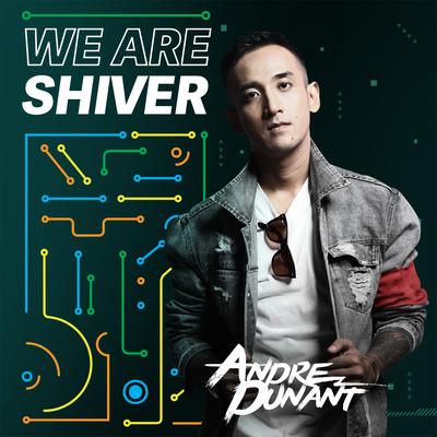 We Are Shiver's cover