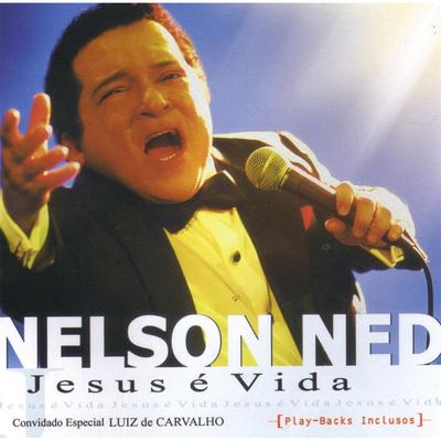 O Sangue De Jesus Tem Poder By Nelson Ned's cover