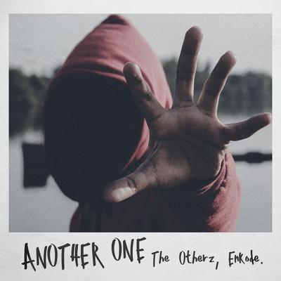 Another One By The Otherz, Enkode's cover