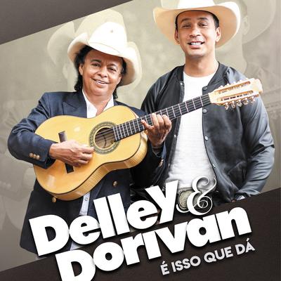 Porque Brigamos (I Am I Said) By Delley & Dorivan's cover