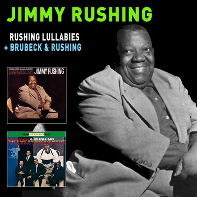 My Melancholy Baby (feat. Dave Brubeck & Paul Desmond) By Jimmy Rushing, Dave Brubeck's cover