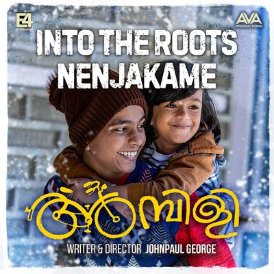 Into the Roots - Nenjakame (From "Ambili")'s cover