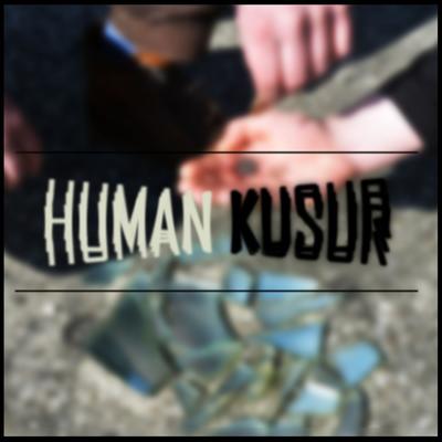 Kusur By HUMAN's cover