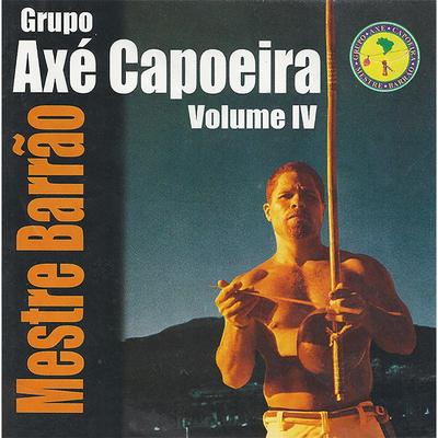 Capoeira É Uma Arte By Mestre Barrão's cover