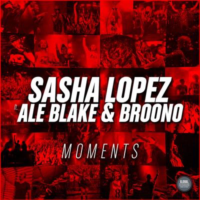 Moments By Sasha Lopez, Ale Blake, Broono's cover