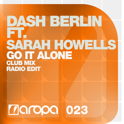 Go It Alone By Dash Berlin, Sarah Howells's cover