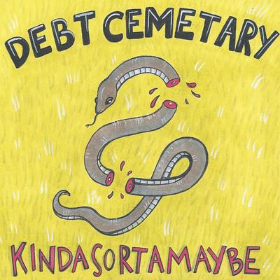 Kindasortamaybe By Debt Cemetary's cover