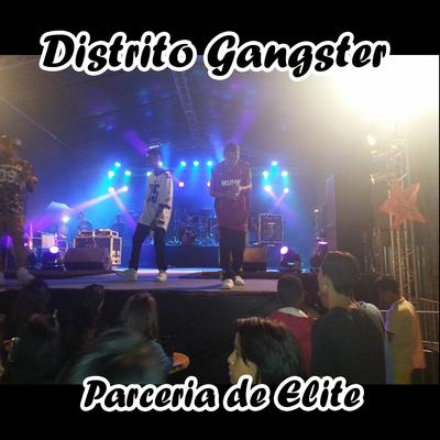 Parceria de Elite By Distrito Gangster's cover